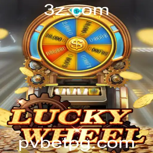 Jogo 'LuckyWheel' e a Estratégia 'PV Bet': Tudo o que Você Precisa Saber