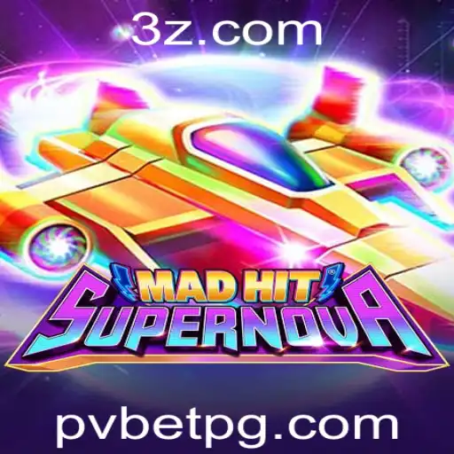 MadHitSupernova: Uma Nova Experiência de Jogo Pv Bet